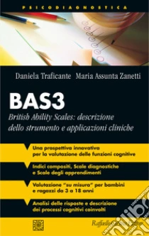 BAS3. British Ability Scales: descrizione dello strumento e applicazioni cliniche
