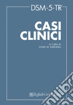 DSM-5-TR Casi clinici