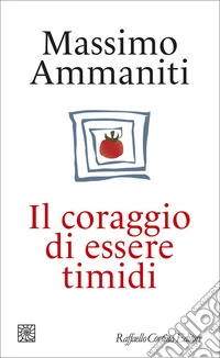 Il coraggio di essere timidi libro