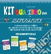 Kit Qualibro del corsivo. Un metodo semplice e infallibile per imparare a scrivere in corsivo nel passaggio dalla scuola dell'infanzia alla scuola primaria. Nuova ediz. libro di Paoletti Antonella