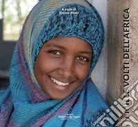 I mille volti dell'Africa. Ediz. speciale libro