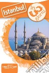 Istanbul in 3 giorni libro di Solina Luca