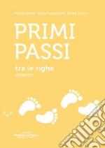 Primi passi tra le righe. Corsivo