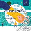 AVVENTURE FILOFAVOLOSE Il Viaggio di Giuditta dalla testa ai piedi