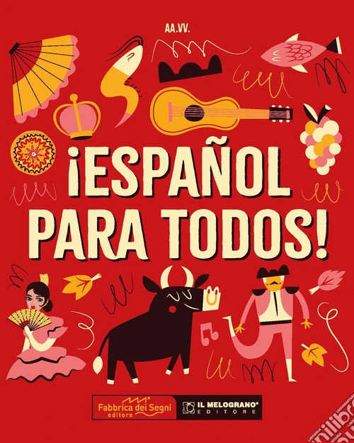 ¡Español para todos! Ediz. a spirale