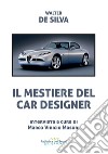 Il mestiere del car designer libro