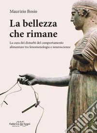La bellezza che rimane libro