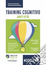 Training cognitivo anti-età. Nuova ediz.. Vol. 4