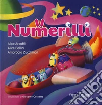 Numerilli. Ediz. a colori libro