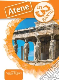 Atene in 3 giorni libro