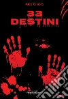 33 destini libro