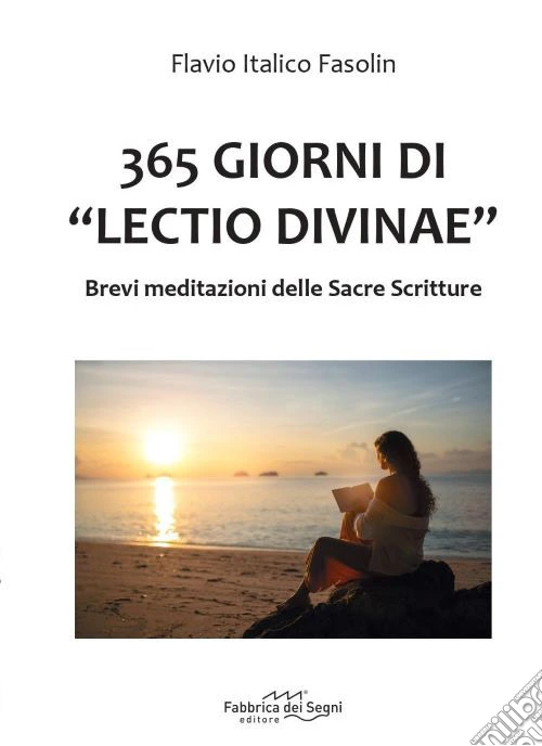 365 giorni di «lectio divine»
