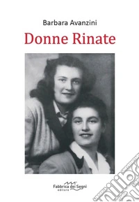 Donne rinate libro