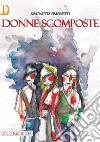 Donne scomposte libro