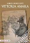 Vittoria amara libro