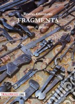 Fragmenta. Note di viaggio libro