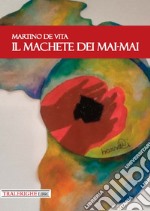 Il machete dei Mai-Mai libro