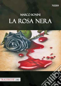 La rosa nera