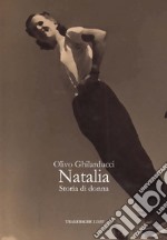 Natalia. Storia di donna libro