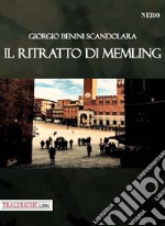 Il ritratto di Memling libro