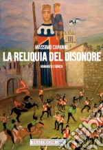 La Reliquia del disonore libro