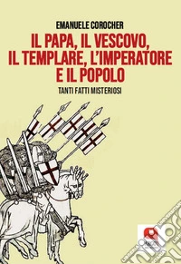 Il papa, il vescovo, il templare, l'imperatore e il popolo libro