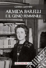 Armida Barelli e il genio femminile