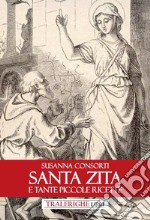 Santa Zita e tante piccole ricette