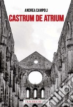 Castrum de atrium libro