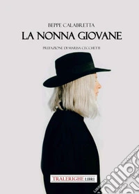 La nonna giovane
