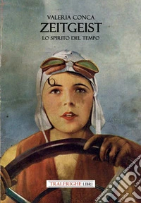 Zeitgeist. Lo spirito del tempo libro