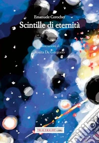 Scintille di eternità libro