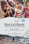 Socialbook: pillole di cultura sostenibile. Cinema e ambiente. Quando la settima arte diventa sostenibile libro