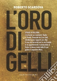 L'oro di Gelli