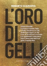 L'oro di Gelli