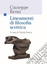 Lineamenti di filosofia scettica libro