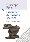 Lineamenti di filosofia scettica libro