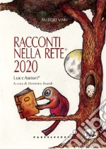 Racconti nella rete 2020 libro