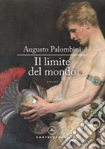 Il limite del mondo libro