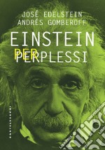 Einstein per perplessi