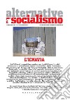 Alternative per il socialismo (2020). Vol. 58: L' ignavia libro