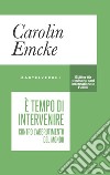 È tempo di intervenire. Contro l'abbrutimento del mondo libro