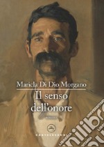 Il senso dell'onore libro