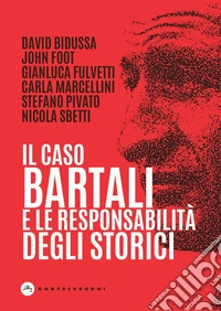 Il caso Bartali e la responsabilità degli storici