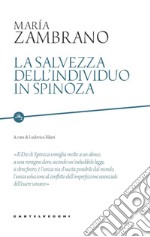 La salvezza dell'individuo in Spinoza libro