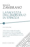 La salvezza dell'individuo in Spinoza libro