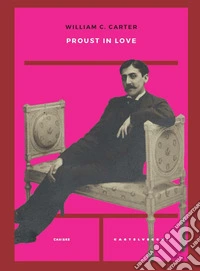 Proust in love