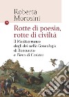 Rotte di poesia, rotte di civiltà. Il Mediterraneo degli dei nella «Genealogia» di Boccaccio e Piero di Cosimo libro