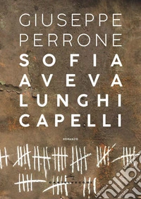 Sofia aveva lunghi capelli