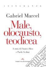 Male, olocausto, teodicea libro